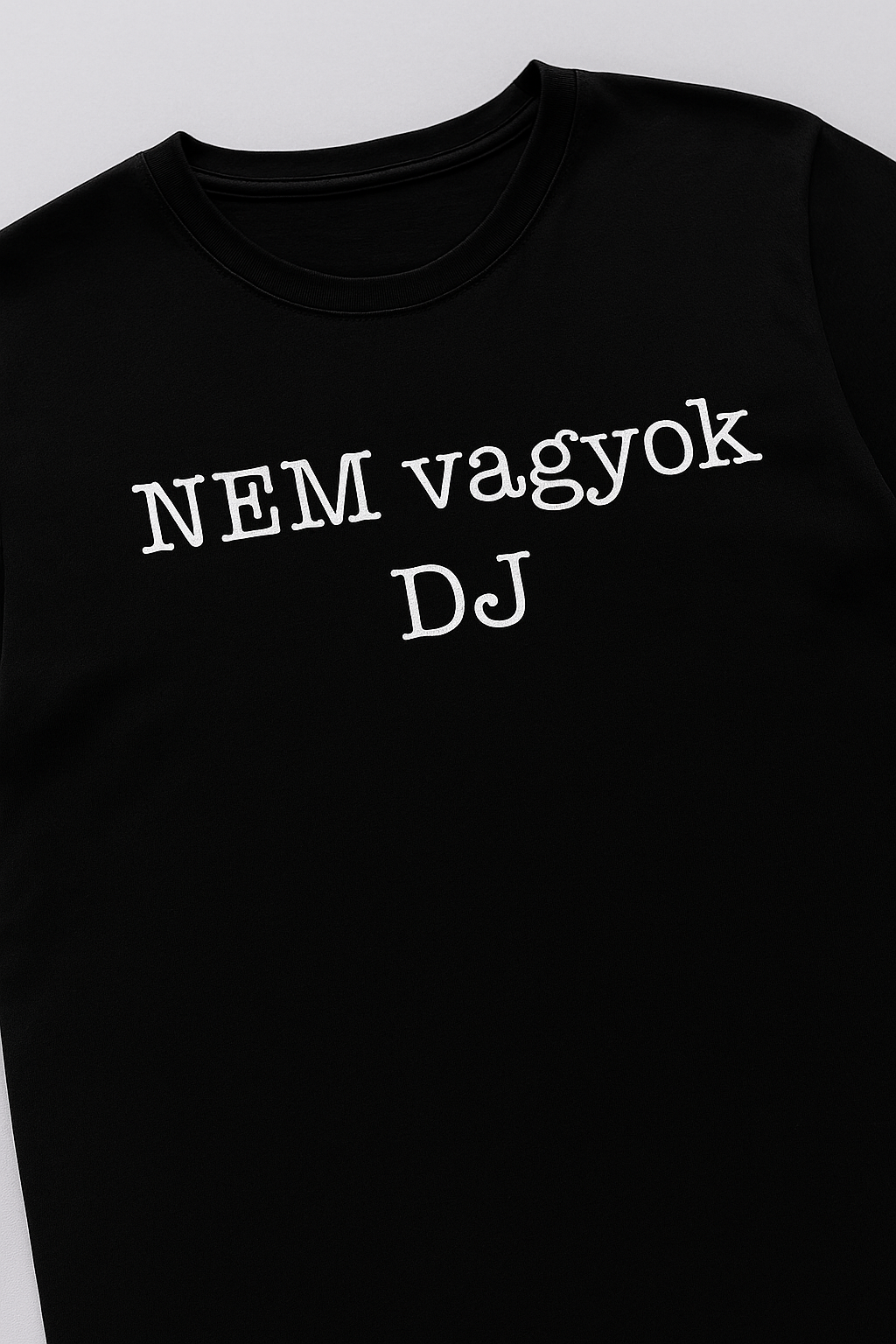 "Nem vagyok DJ"